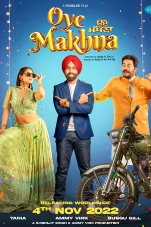WorldFree4u Oye Makhna 2022 Punjabi Full Movie WEB-DL 480p 720p 1080p Download