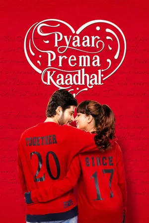 WorldFree4u Pyaar Prema Kaadhal 2018 Hindi+Tamil Full Movie WEB-DL 480p 720p 1080p Download