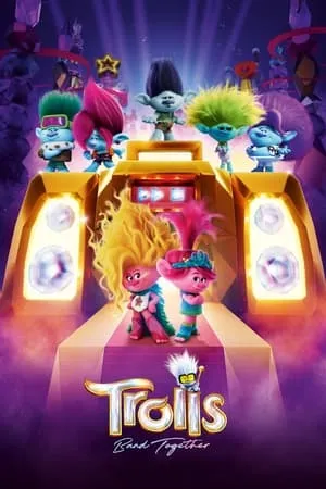 WorldFree4u Trolls Band Together 2023 Hindi+English Full Movie WEB-DL 480p 720p 1080p Download