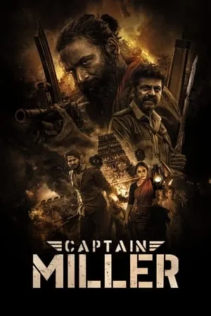 WorldFree4u Captain Miller 2024 Hindi+Tamil Full Movie WEB-DL 480p 720p 1080p Download