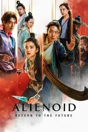 WorldFree4u Alienoid: The Return to the Future 2024 Hindi+Korean Full Movie WEB-DL 480p 720p 1080p Download