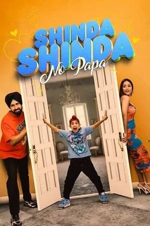WorldFree4u Shinda Shinda No Papa 2024 Punjabi Full Movie HDTS 480p 720p 1080p Download