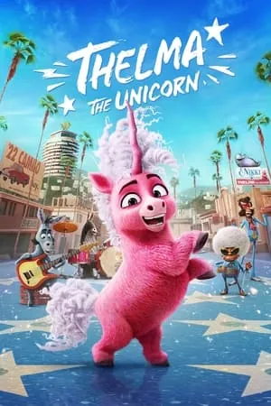 WorldFree4u Thelma the Unicorn 2024 Hindi+English Full Movie WEB-DL 480p 720p 1080p Download