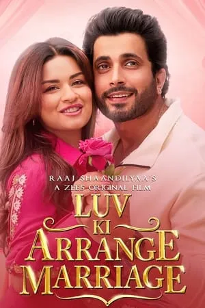 WorldFree4u Luv Ki Arrange Marriage 2024 Hindi Full Movie WEB-DL 480p 720p 1080p Download
