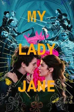 WorldFree4u My Lady Jane (Season 1) 2024 Hindi+English Web Series WEB-DL 480p 720p 1080p Download